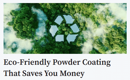 Whether you're coating parts daily or just starting out, there are smart ways to reduce waste, cut costs, and keep your process cleaner for both your shop and the planet.